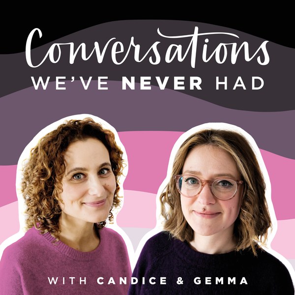 Conversations We've Never Had podcast artwork